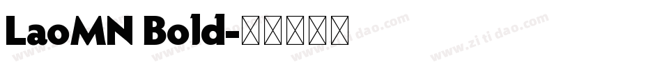 LaoMN Bold字体转换